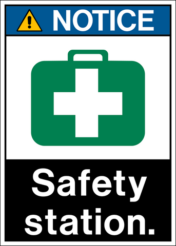 Notice - Safety Station