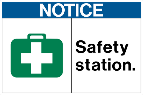 OSHA Safety Station Notice Sign with green first aid kit symbol beside the words "Safety Station."