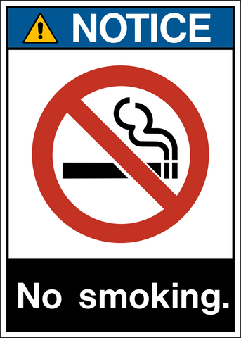 A rectangular sign with a white background and red border, featuring a 'NOTICE' label at the top, a prohibition symbol with a cigarette in it, and the text 'NO SMOKING.'.