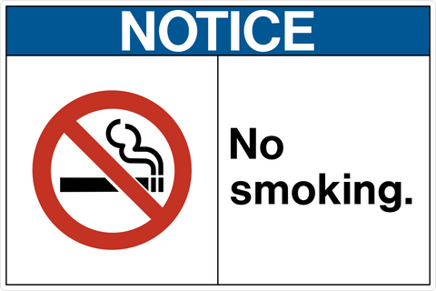 A sign with a blue background and red and white text that reads 'NOTICE' at the top and 'NO SMOKING' at the bottom, along with a graphic of a cigarette in a prohibition sign.