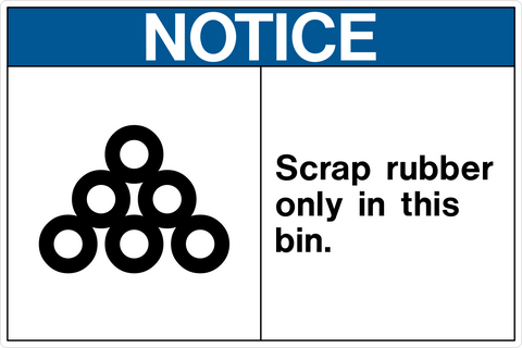 OSHA Scrap Rubber Only Notice Sign with rubber material icon and message "Scrap rubber only in this bin."