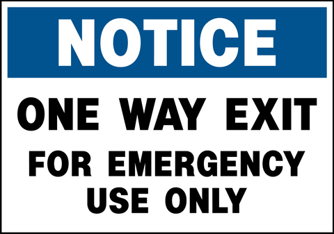 Notice - Exit for Emergency Use