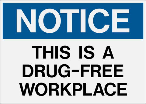 Notice - Drug Free Workplace