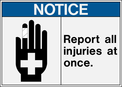 Notice - Report Injuries