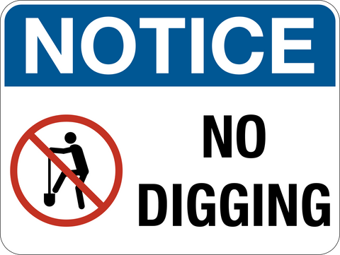 Notice - No Digging