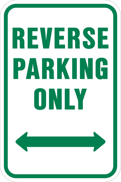 Reverse Only Parking Sign | Western Safety Sign