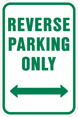 Reverse Parking Only