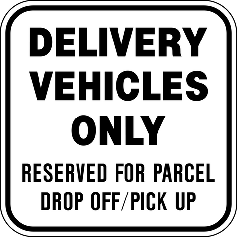 Delivery Vehicles Only