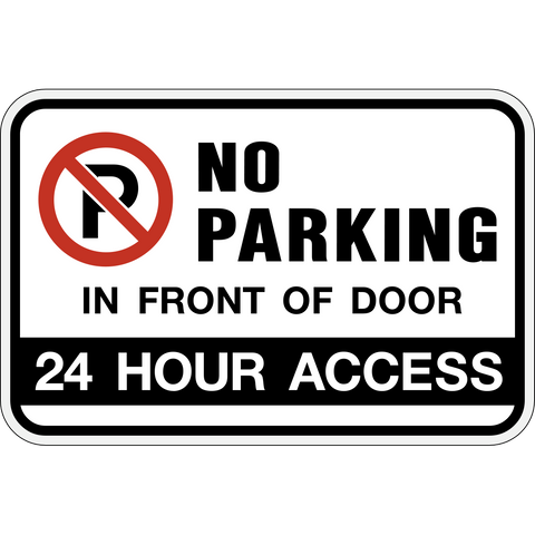 No Parking 24 Hour Access