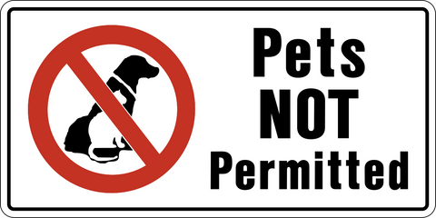 Pets Not Permitted
