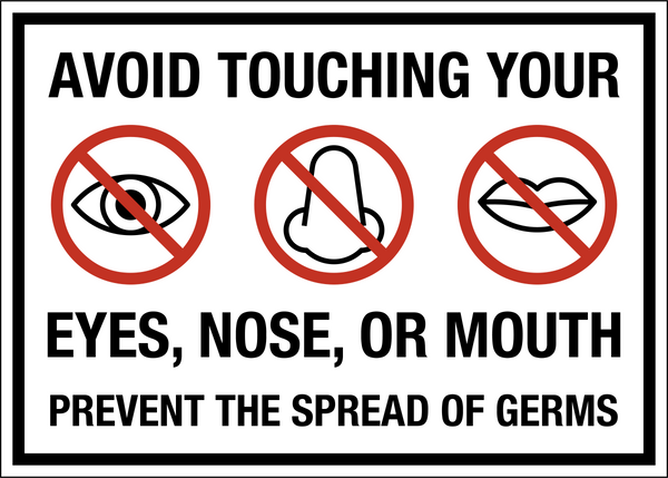 Avoid touching your Face | Western Safety Sign