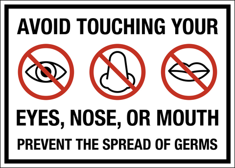 Avoid touching your Face
