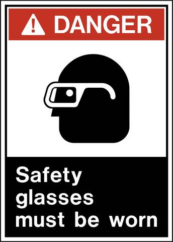 Danger - Eye Protection