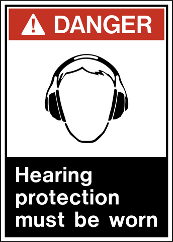 Danger - Ear Protection