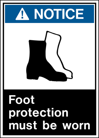 Notice - Foot Protection