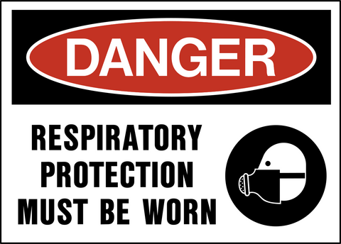 Danger - Respirator Protection