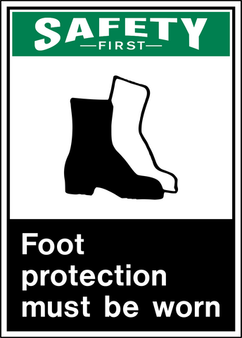 Safety First - Foot Protection