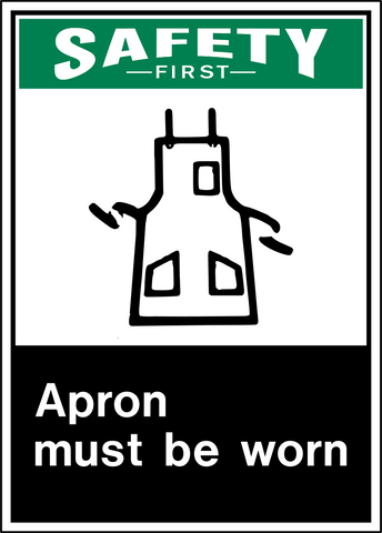 Safety First Apron PPE Sign with protective apron pictogram and Apron Must Be Worn message.