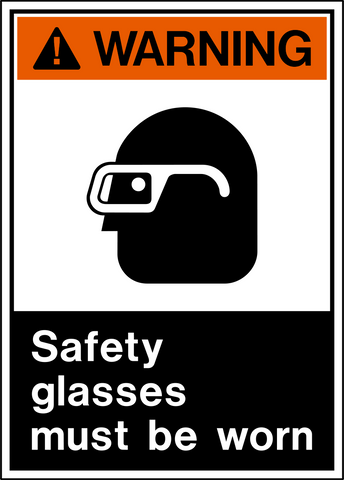 Warning PPE Sign with safety glasses pictogram and Safety Glasses Must Be Worn message for industrial workplace eye protection.