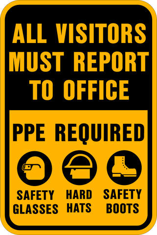 Visitors Report PPE Required