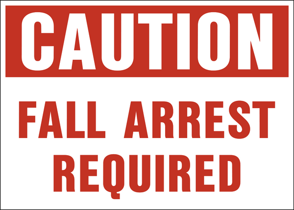 Fallkill Signage Caution - Fall Protection | Western Safety Sign
