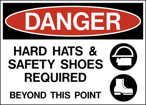 Danger - Head and Foot Protection