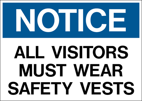Notice - Vest Protection