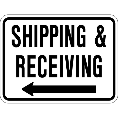 Directional Receiving Signs Shipping & Receiving left arrow Sign | Western Safety Sign