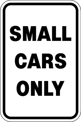 Reserved Small Cars Only