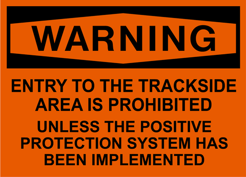 Warning Entry to Trackside Area Prohibited
