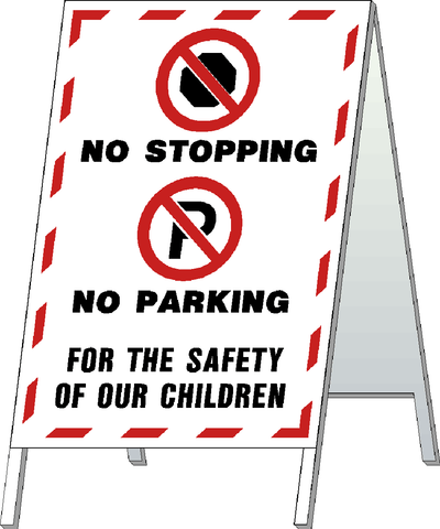 School Safety Stand - No Stopping No Parking