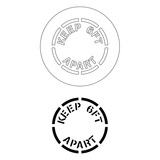 Keep 6ft Apart Stencil Sign
