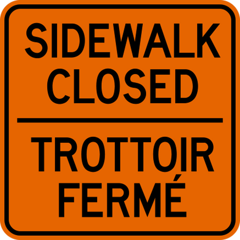 Sidewalk Closed Bilingual Work Zone Sign | Western Safety Sign