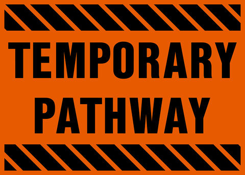 Temporary Pathway