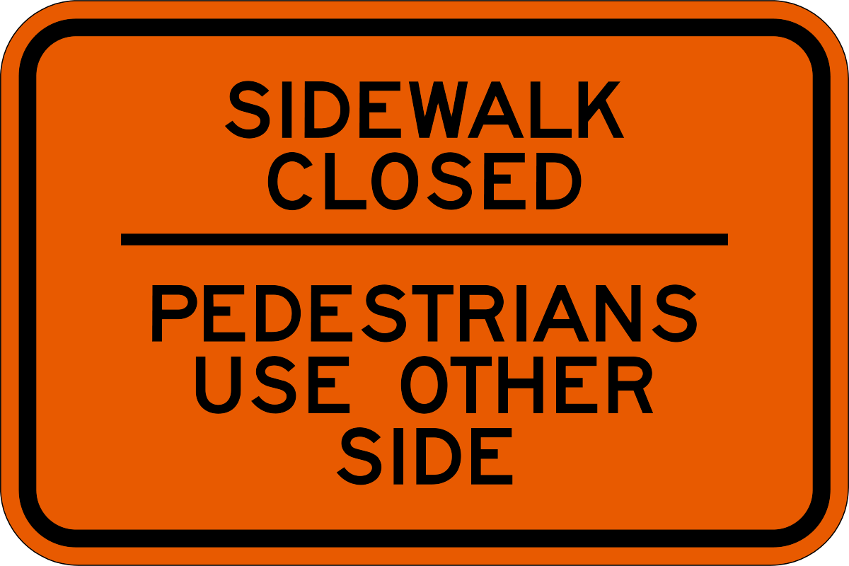 USA標識看板 SIDEWALK CLOSED Sidewalk Closed Traffic Sign - R9-9 USA標識看板 SIDEWALK CLOSED Sidewalk Closed Traffic Sign - R9-9