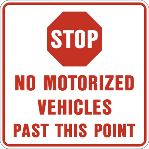 Motorized Vehicles Prohibited
