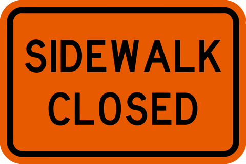 Sidewalk Closed Work Zone Sign | Western Safety Sign