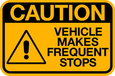 Caution - Frequent Stops