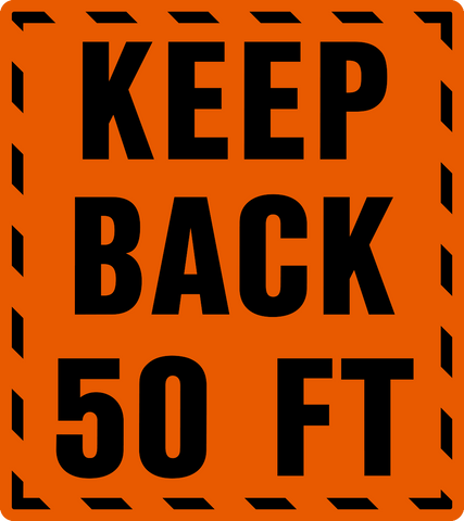 Keep Back Signs | Western Safety Sign