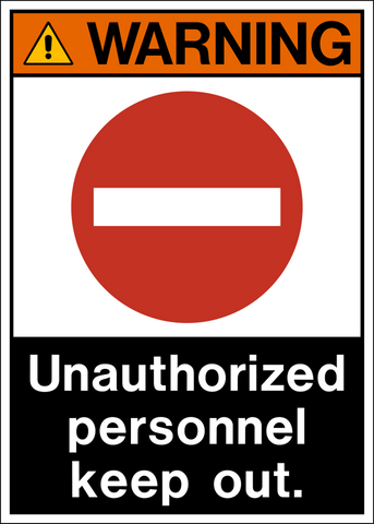 A warning sign with a red and white border, featuring the text 'UNAUTHORIZED PERSONNEL' in bold black letters, and a pictogram of a stop sign with a warning symbol in the background.