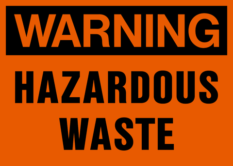 Hazardous Waste Warning Sign