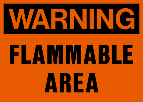 Warning - Flammable Area
