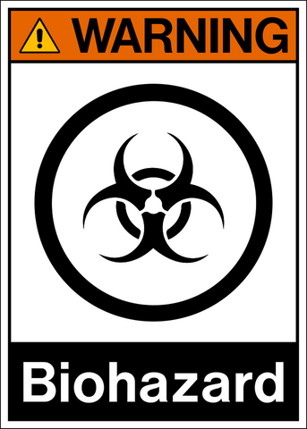 Warning - Biohazard