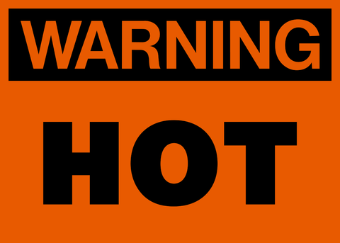 Hot Warning Sign