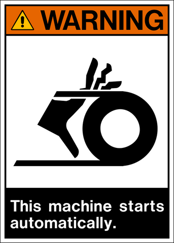 Machine Starts Automatically ANSI Warning Sign