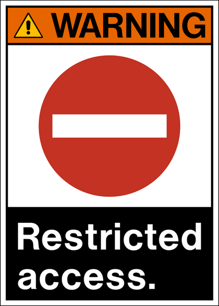 Restricted Access ANSI Warning Sign | Western Safety Sign