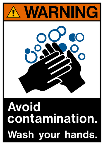 A warning sign with an illustration of hands being washed and the text 'Avoid contamination. Wash your hands.'