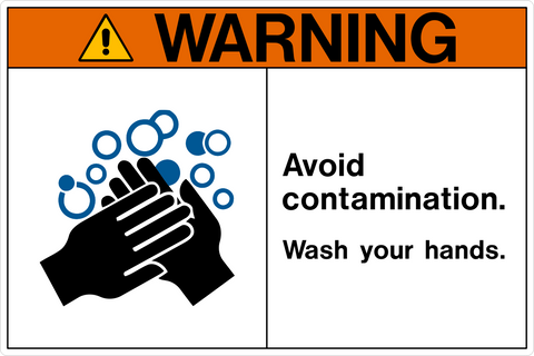 Avoid Contamination Wash Hands OSHA Warning Sign