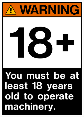 You Must Be 18 Years Old ANSI Warning Sign