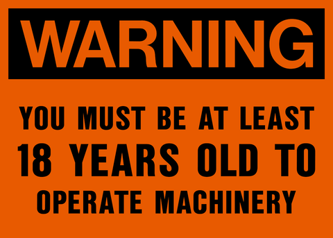 You Must Be 18 Years Old Warning Sign